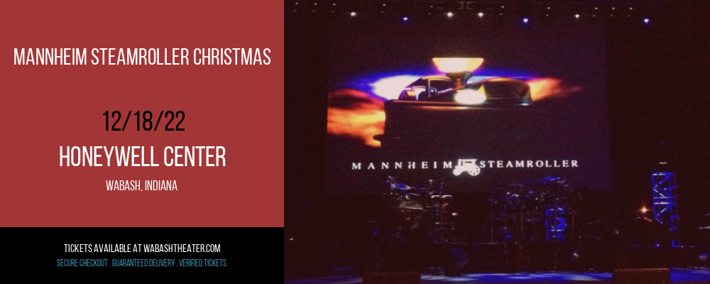 Mannheim Steamroller Christmas at Honeywell Center tickets Mannheim Steamroller Christmas at Honeywell Center