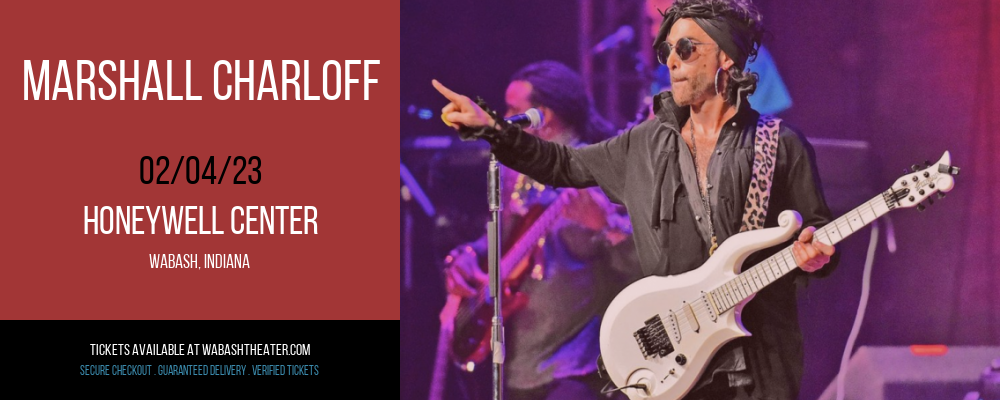 Marshall Charloff at Honeywell Center tickets Marshall Charloff at Honeywell Center