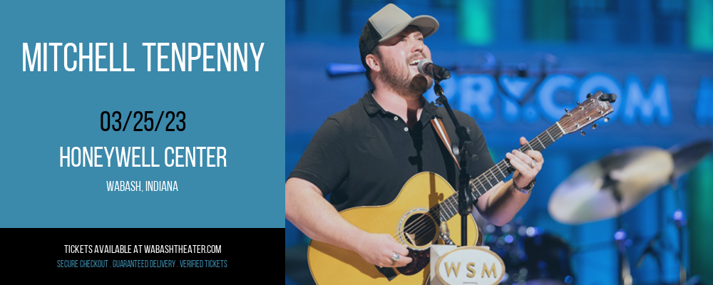 Mitchell Tenpenny at Honeywell Center tickets Mitchell Tenpenny at Honeywell Center