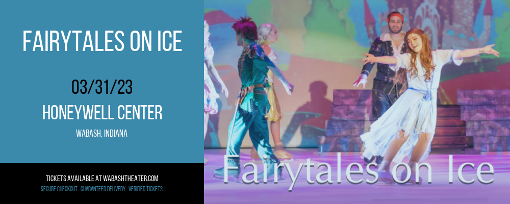 Fairytales On Ice at Honeywell Center