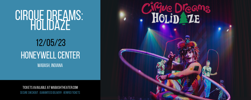 Cirque Dreams at Honeywell Center