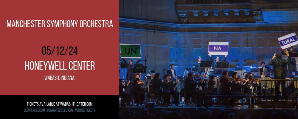 Manchester Symphony Orchestra at Honeywell Center