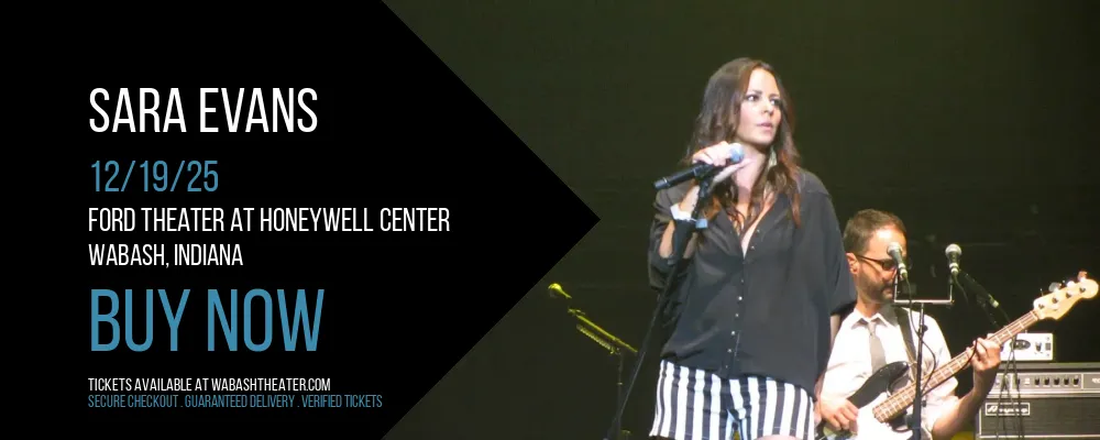 Sara Evans at Ford Theater At Honeywell Center