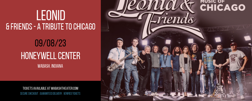 Leonid & Friends - A Tribute To Chicago at Honeywell Center tickets Leonid & Friends - A Tribute To Chicago at Honeywell Center