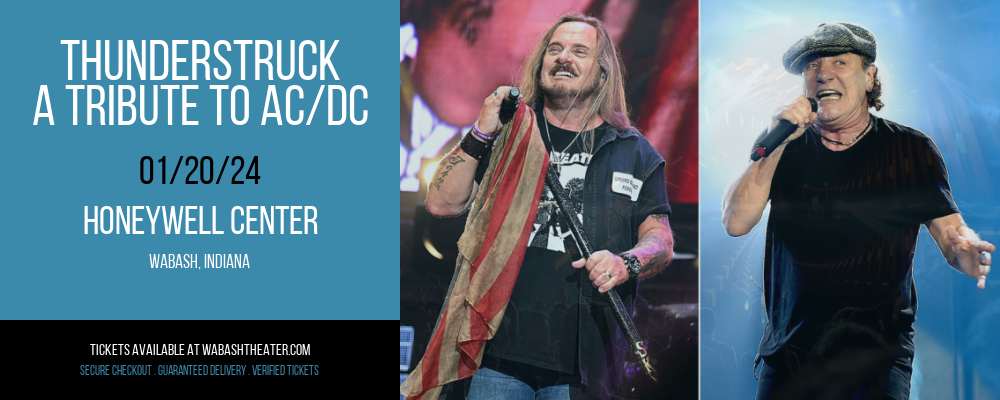Thunderstruck - A Tribute To AC/DC at Honeywell Center