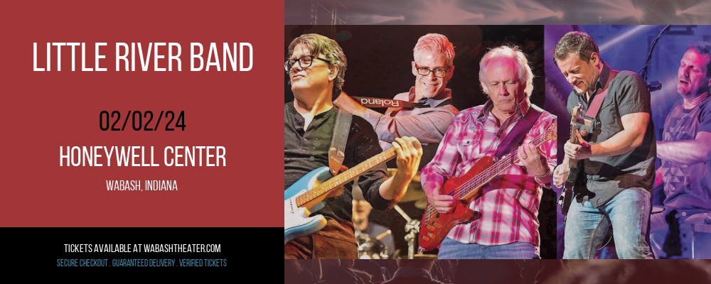 Little River Band at Honeywell Center