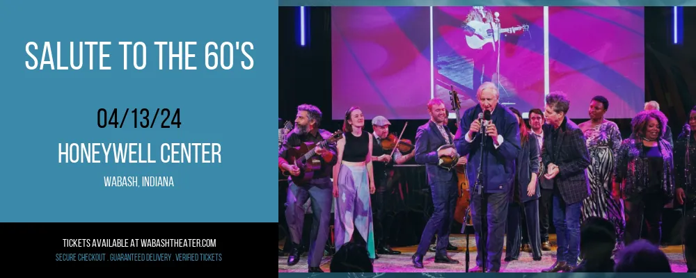 Salute To the 60's at Honeywell Center
