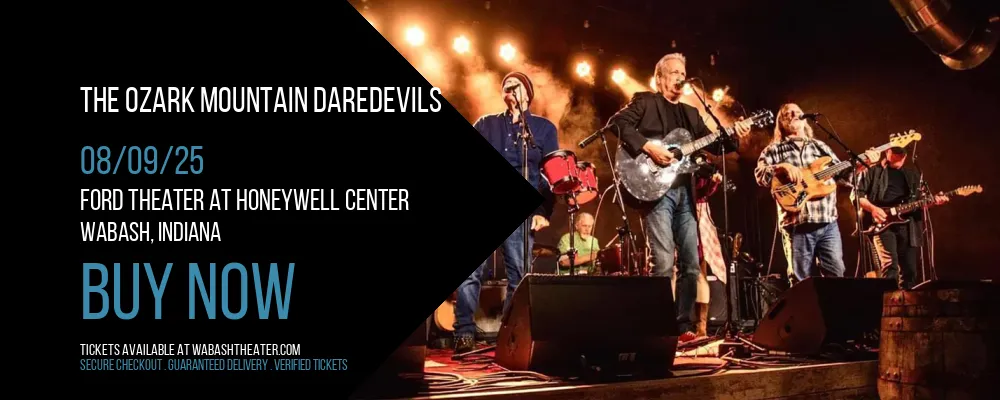 The Ozark Mountain Daredevils at Ford Theater At Honeywell Center