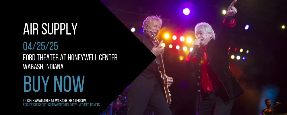 Air Supply at Ford Theater At Honeywell Center