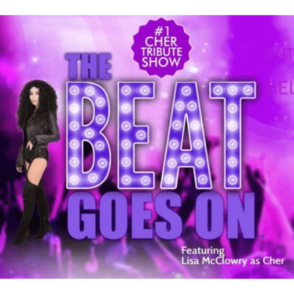 The Beat Goes On - Cher Tribute Show