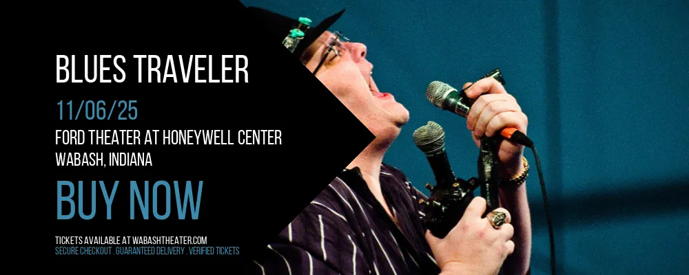 Blues Traveler at Ford Theater At Honeywell Center