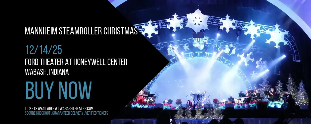 Mannheim Steamroller Christmas at Ford Theater At Honeywell Center