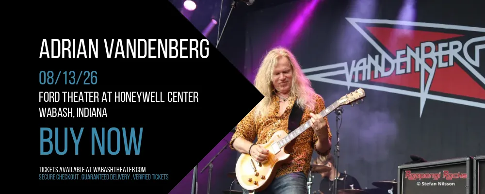Adrian Vandenberg at Ford Theater At Honeywell Center